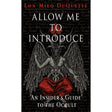 Allow Me to Introduce: An Insider's Guide to the Occult by Lon Milo DuQuette - Magick Magick.com