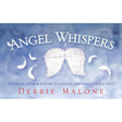 Angel Whispers by Debbie Malone - Magick Magick.com