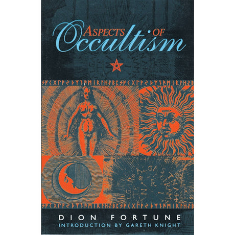 Aspects of Occultism by Dion Fortune - Magick Magick.com