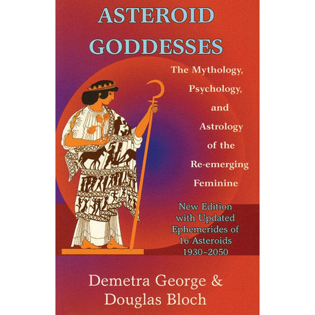 Asteroid Goddesses by Demetra George - Magick Magick.com