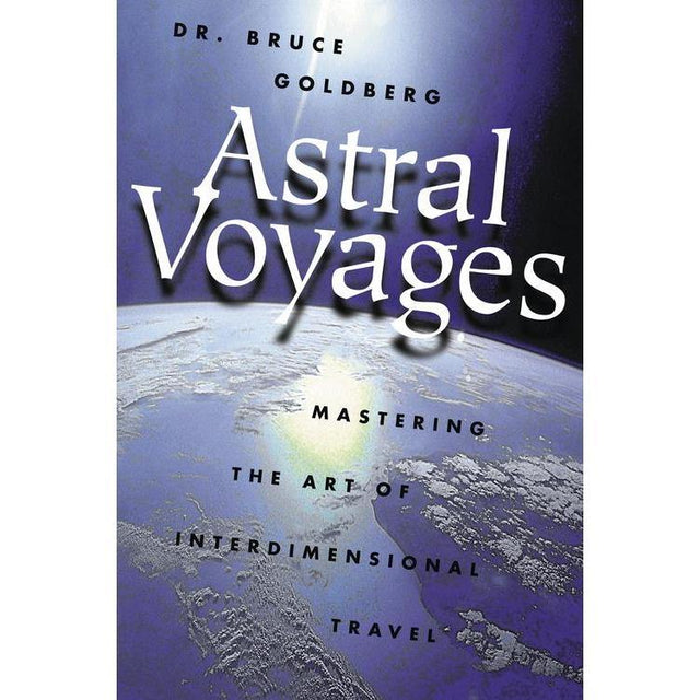 Astral Voyages by Bruce Goldberg - Magick Magick.com
