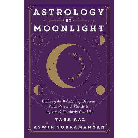 Astrology by Moonlight by Tara Aal, Aswin Subramanyan - Magick Magick.com