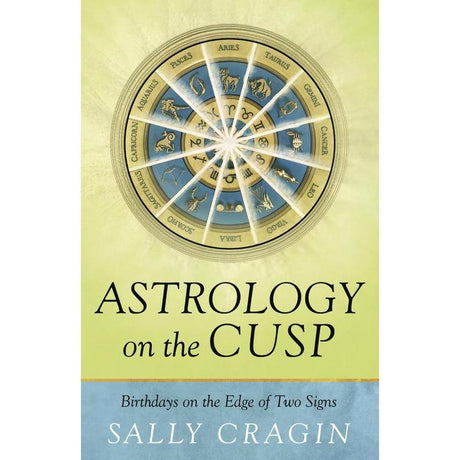 Astrology on the Cusp by Sally Cragin - Magick Magick.com