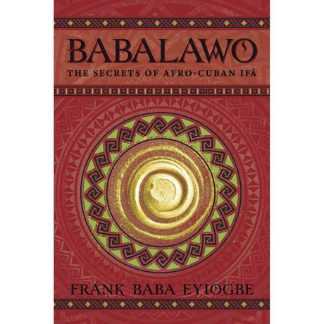 Babalawo by Frank Baba Eyiogbe - Magick Magick.com
