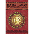 Babalawo by Frank Baba Eyiogbe - Magick Magick.com