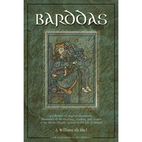 Barddas (Hardcover) by J. Williams ab Ithel, John Matthews - Magick Magick.com