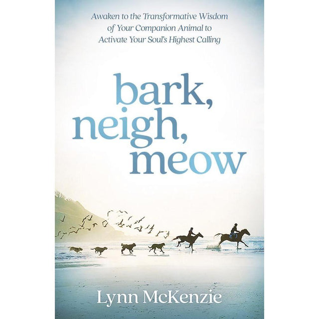 Bark, Neigh, Meow by Lynn McKenzie - Magick Magick.com