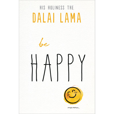 Be Happy by Dalai Lama - Magick Magick.com