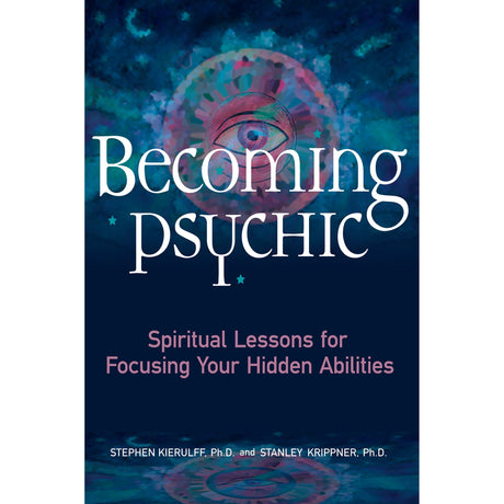 Becoming Psychic by Stephen Kierulff - Magick Magick.com