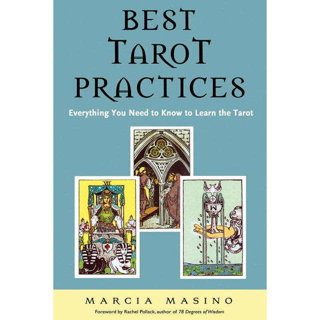 Best Tarot Practices by Marcia Masino - Magick Magick.com