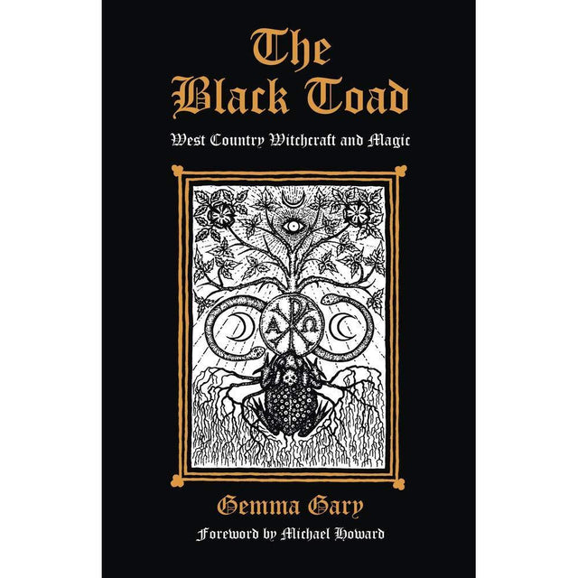 Black Toad, West Country Witchcraft & Magic by Gemma Gary - Magick Magick.com