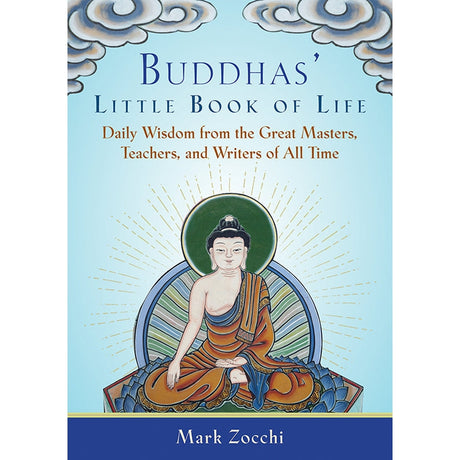 Buddhas' Little Book of Life by Mark Zocchi - Magick Magick.com