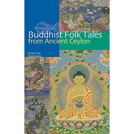 Buddhist Folk Tales From Ancient Ceylon by Dick de Ruiter - Magick Magick.com