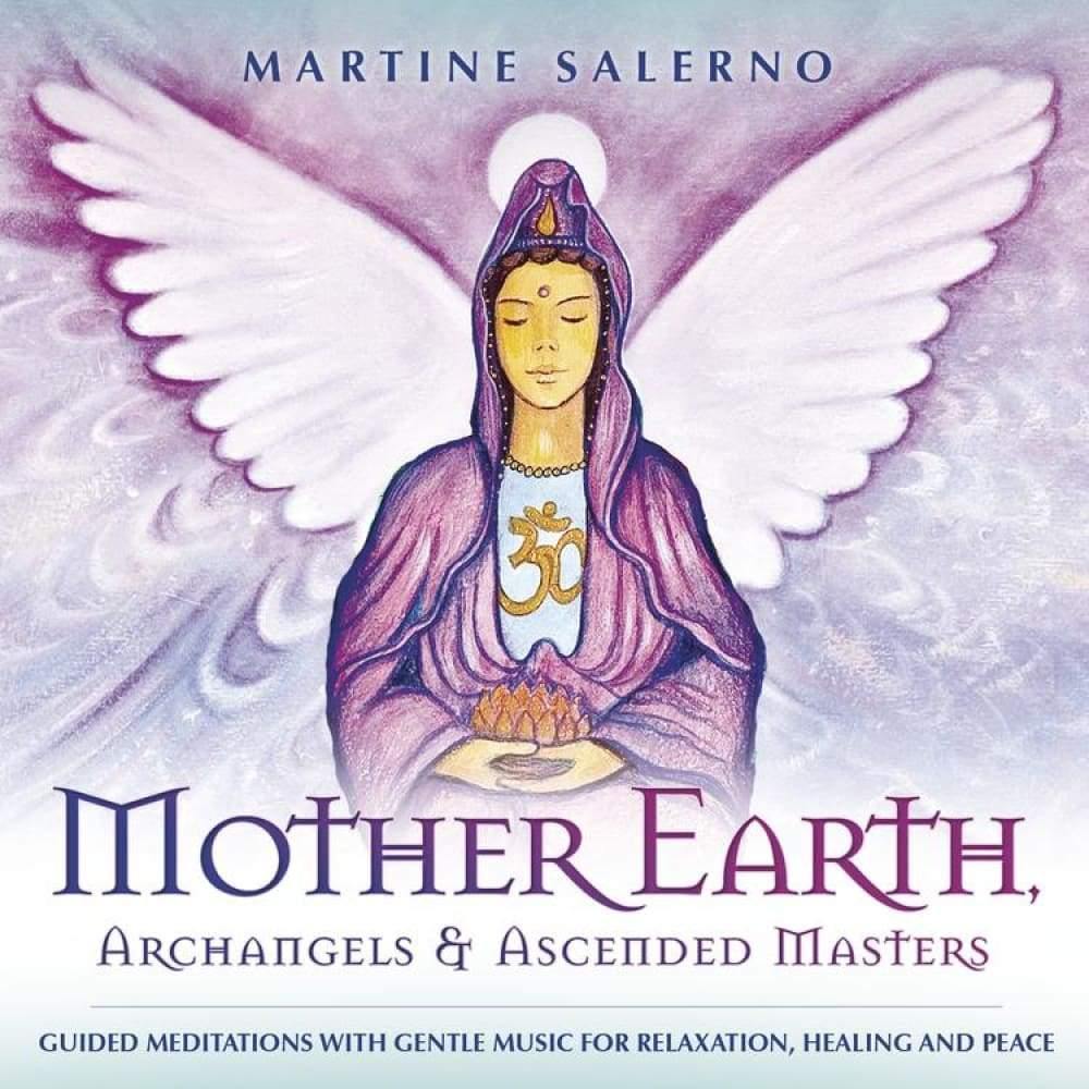 CD: Mother Earth, Archangels & Ascended Masters by Martine Salerno - Magick Magick.com