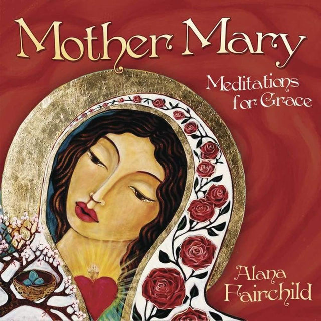 CD: Mother Mary by Alana Fairchild - Magick Magick.com