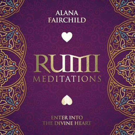 CD: Rumi Meditations by Alana Fairchild - Magick Magick.com
