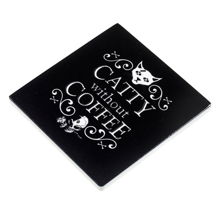 Catty Without Coffee Coaster - Magick Magick.com