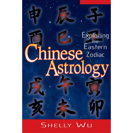 Chinese Astrology by Shelly Wu - Magick Magick.com