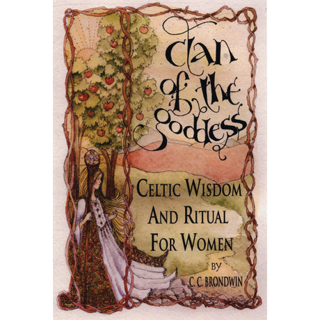 Clan of the Goddess by C. C. Brondwin - Magick Magick.com
