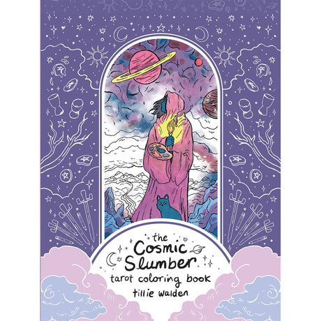 Cosmic Slumber Tarot Coloring Book by Tillie Walden - Magick Magick.com