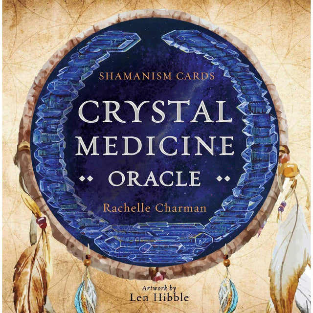 Crystal Medicine Oracle by Rachelle Charman, Len Hibble - Magick Magick.com