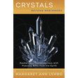 Crystals Beyond Beginners by Margaret Ann Lembo - Magick Magick.com