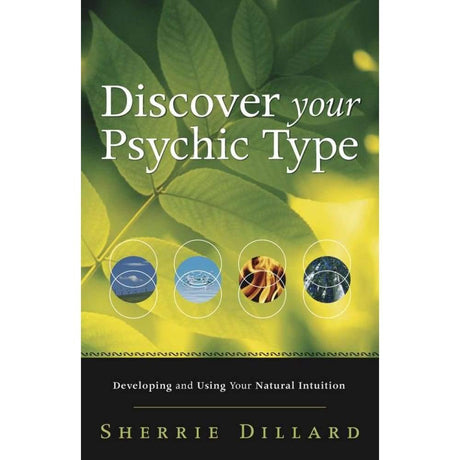 Discover Your Psychic Type by Sherrie Dillard - Magick Magick.com