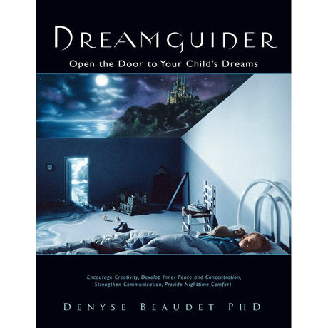 Dreamguider by Denyse Beaudet, PhD - Magick Magick.com