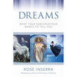 Dreams by Rose Inserra - Magick Magick.com