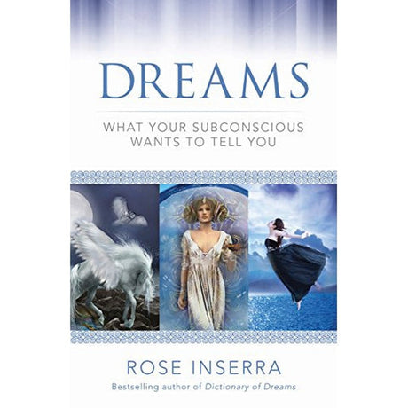 Dreams by Rose Inserra - Magick Magick.com