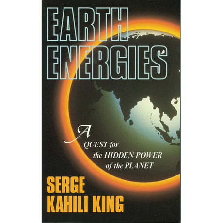 Earth Energies by Serge Kahili King - Magick Magick.com