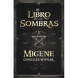 El libro de las sombras by Migene Gonzalez-Wippler - Magick Magick.com