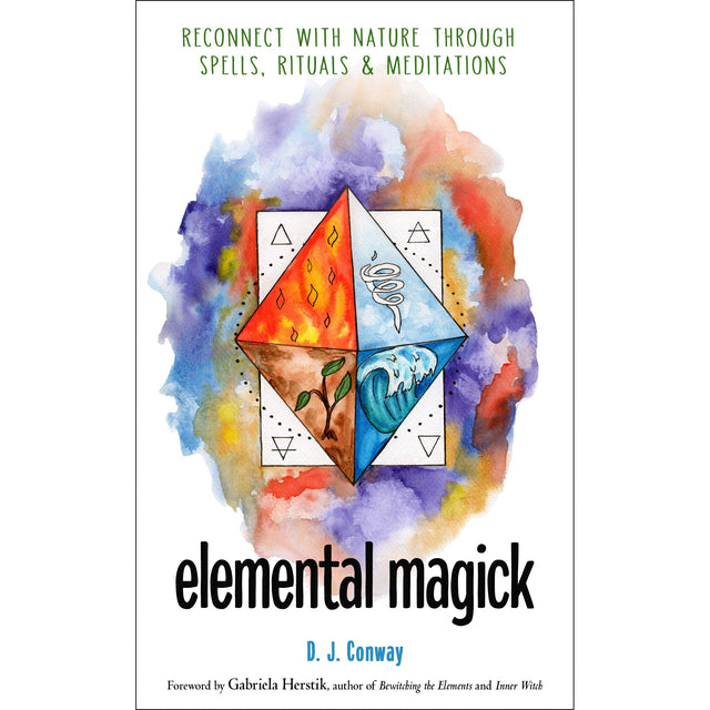 Elemental Magick by D. J. Conway - Magick Magick.com