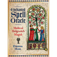 Enchanted Spell Oracle: Medieval Hedgewitch Magick by Priestess Moon - Magick Magick.com