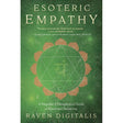 Esoteric Empathy by Raven Digitalis - Magick Magick.com