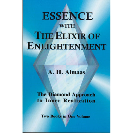 Essence With the Elixir of Enlightenment by A. H. Almaas - Magick Magick.com