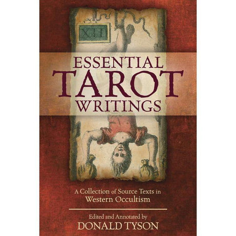 Essential Tarot Writings by Donald Tyson - Magick Magick.com