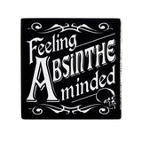 Feeling Absinthe Minded Coaster - Magick Magick.com