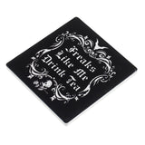 Freaks Like Me Drink Tea Coaster - Magick Magick.com