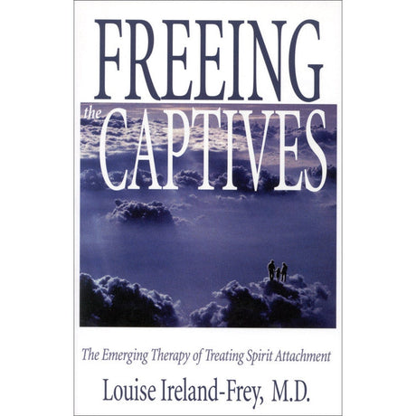 Freeing the Captives by Louise Ireland-Frey - Magick Magick.com