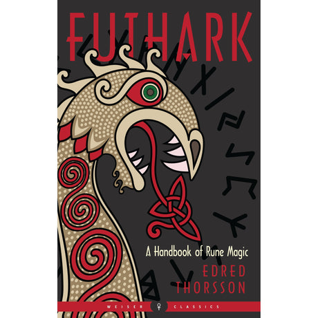 Futhark by Edred Thorsson - Magick Magick.com