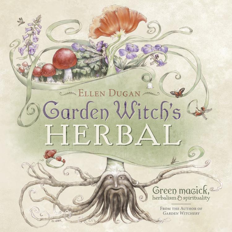 Garden Witch's Herbal by Ellen Dugan - Magick Magick.com