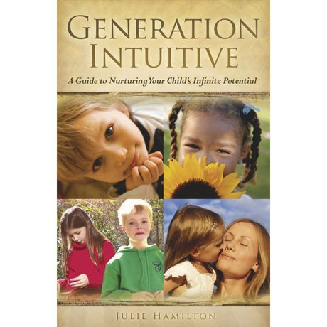 Generation Intuitive by Julia Hamilton - Magick Magick.com