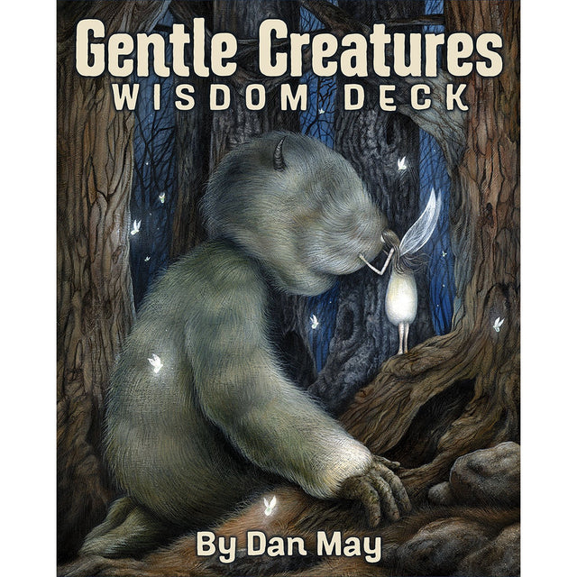 Gentle Creatures Wisdom Deck by Arwen Lynch, Dan May - Magick Magick.com