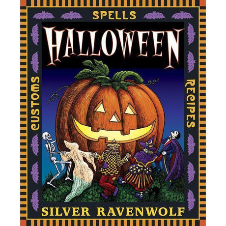 Halloween! by Silver RavenWolf - Magick Magick.com