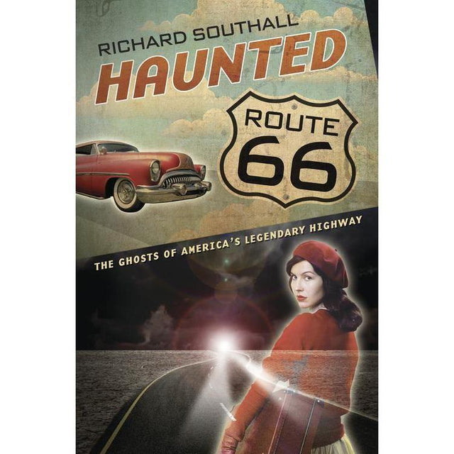 Haunted Route 66 by Richard Southall - Magick Magick.com