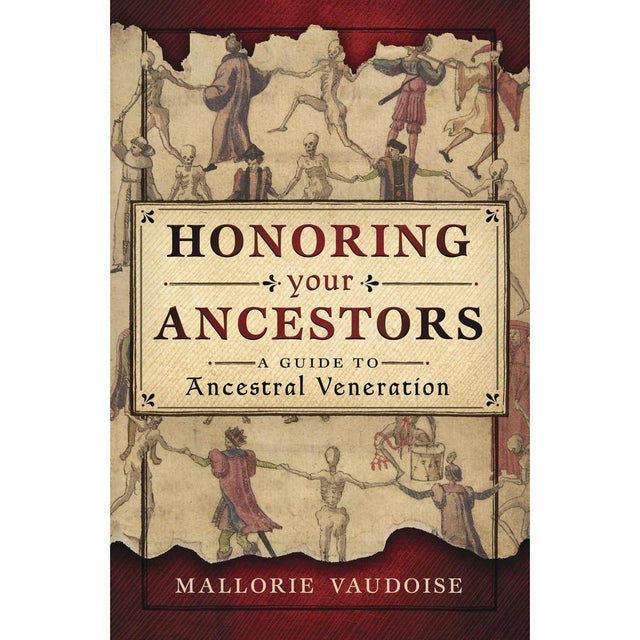 Honoring Your Ancestors by Mallorie Vaudoise - Magick Magick.com