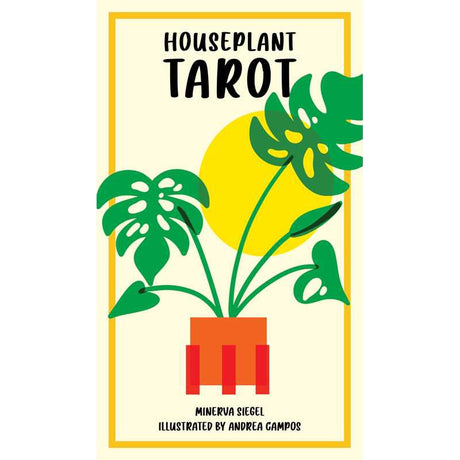Houseplant Tarot by Minerva Siegel, Andrea Campos - Magick Magick.com