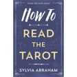 How To Read the Tarot by Sylvia Abraham - Magick Magick.com