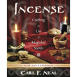 Incense by Carl F. Neal - Magick Magick.com